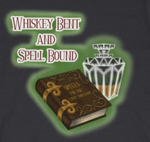 Load image into Gallery viewer, Whiskey Bent and Spell Bound Tee