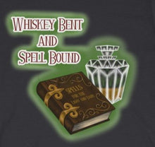 Load image into Gallery viewer, Whiskey Bent and Spell Bound Tee
